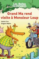 Grand Ma rend visite à Monsieur Loup cover image