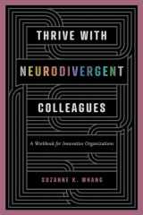 Thrive with Neurodivergent Colleagues A Workbook for Innovative Organizations cover image