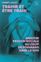 Trahir et être trahi - Analyse psycho-sociale du coup de poignard dans le dos cover image