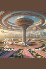 Los Actores del Cosmos cover image