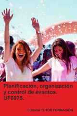 Planificación, organización y control de eventos. UF0075. cover image