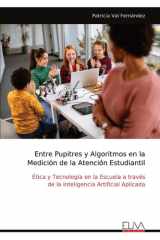 Entre Pupitres y Algoritmos en la Medición de la Atención Estudiantil cover image