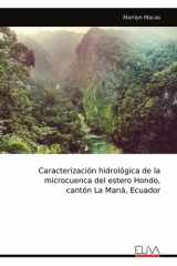 Caracterización hidrológica de la microcuenca del estero Hondo, cantón La Maná, Ecuador cover image