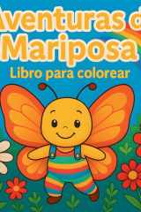 Aventuras de Mariposa - Libro para colorear cover image