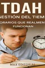 TDAH y gestión del tiempo: horarios que realmente funcionan cover image