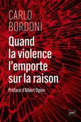 Quand la violence l'emporte sur la raison cover image