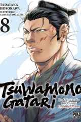 Tsuwamonogatari Tome 8 cover image