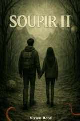 Soupir II (French Edition) cover image