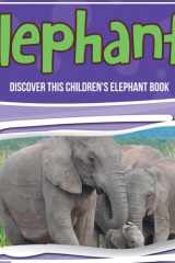 Elephants Discover This Children's Elephant Book cover image