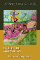 Un Eden de Maravillas - Esclavitud dogmática. cover image