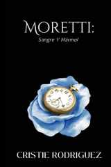 Moretti - Sangre y Marmol cover image
