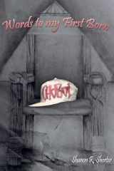 Words to My Firstborn cover image