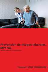 Prevención de riesgos laborales. MP1782. Área profesional: Atención sociosanitaria. cover image