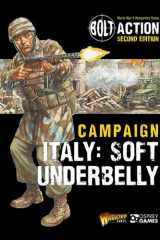 Bolt Action: Campaign: Italy: Soft Underbelly cover image