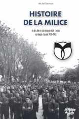 Histoire de la Milice et des forces du Maintien de l’ordre en Haute-Savoie 1939-1945 cover image