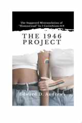 THE 1946 PROJECT The Supposed Mistranslation of “Homosexual” In 1 Corinthians 6:9 cover image
