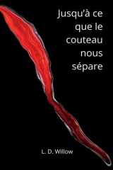 Jusqu'à ce que le couteau nous sépare (French Edition) cover image