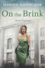 On the Brink A Gripping Post World War Two Historical Novel cover image