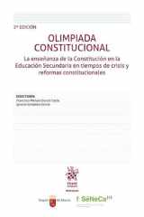 Olimpiada Constitucional. La enseñanza de la Constitución en la Educación Secundaria en tiempos de crisis y reformas constitucionales cover image