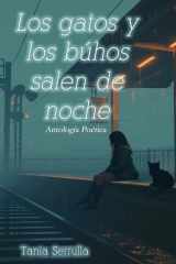 Los Gatos y los Búhos salen de Noche (Spanish Edition) cover image