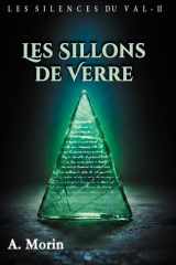 Les Sillons de Verre (Les Silences du Val) (French Edition) cover image