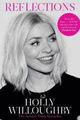 Reflections The Sunday Times bestselling book of life lessons from superstar presenter Holly Willoughby cover image