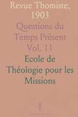 Revue Thomiste, 1903: Questions du Temps Présent (French Edition) cover image