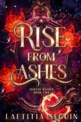 Hunted Hearts - 2: Rise from Ashes (French Edition) cover image