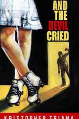 And the Devil Cried cover image