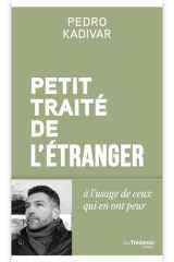 Petit Traité de l'étranger - A l'usage de ceux qui en ont peur cover image