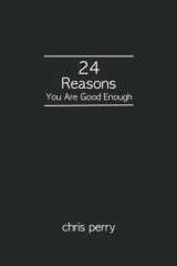 24 Reasons You Are Good Enough cover image