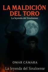 La maldición del Toro - La leyenda del sinaloense cover image