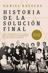 Historia de la Solución Final Una indagación de las etapas que llevaron al exterminio de los judíos en Europa cover image