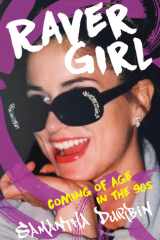Raver Girl Coming of Age in the 90s cover image