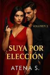 Suya por elección cover image