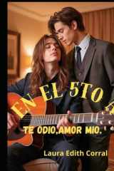 En El Quinto a - Te Odio, Amor Mio cover image