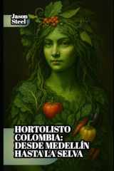 HortoListo Colombia - Desde Medellín hasta la selva - Cultiva tu comida vegana con AI, desde cualquier rincón del país. cover image