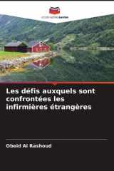 Les défis auxquels sont confrontées les infirmières étrangères (French Edition) cover image