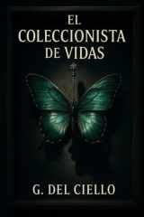 El Coleccionista de Vidas cover image