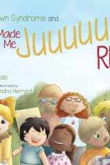 I Have Down Syndrome and God Made Me JUUUUUST Right! cover image