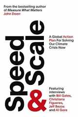 Speed & Scale A Global Action Plan for Solving Our Climate Crisis Now cover image