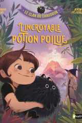Le clan du chaudron : L'incroyable potion poilue cover image