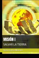 Misión I - Salvar La Tierra cover image