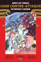Mobile Suit Gundam : Char contre-attaque - Beltorchika's children Tome 4 cover image