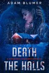 Death the Halls A Christmas Suspense Novella cover image