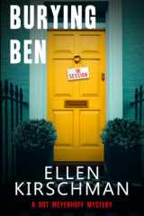 Burying Ben A Dot Meyerhoff Mystery cover image