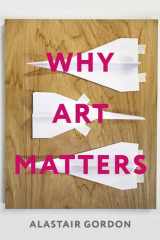 Why Art Matters A Call for Christians to Create cover image