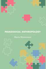 Dev Publishers Distributors Pedagogical Anthropology (Revised, newly composed text edition) Maria Montessori cover image