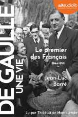 De Gaulle - Une vie : tome 2 - Le premier des Français: Livre audio 3 CD MP3 cover image