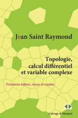 Topologie, calcul différentiel et variable complexe cover image